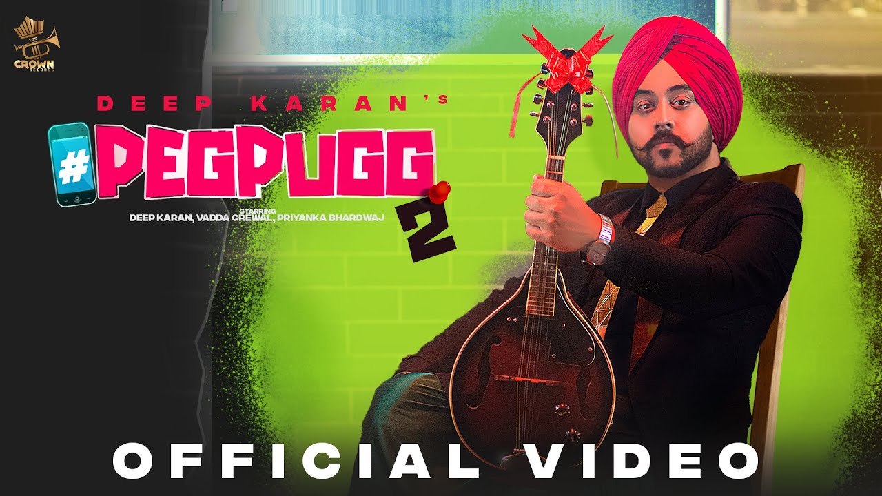 peg pugg lyrics deep karan 2022