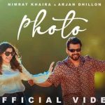 photo lyrics nimrat khaira arjan dhillon