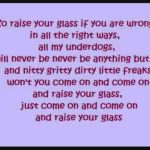 raise y our glass lyrics