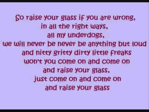 raise y our glass lyrics