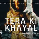 tera ki khayal lyrics guru randhawa man of the moon