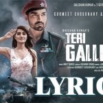 teri galliyon se lyrics meet bros ft jubin nautiyal