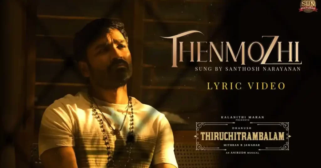 thenmozhi song lyrics thiruchitrambalam tamil