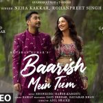 baarish mein tum lyrics neha kakkar rohanpreet singh gauahar khan zaid darbar