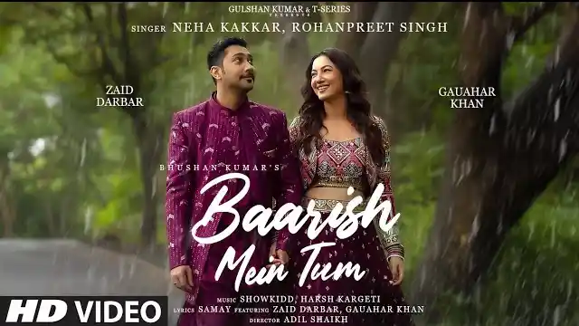 baarish mein tum lyrics neha kakkar rohanpreet singh