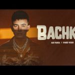 bachke lyrics jass manak love thunder 2022