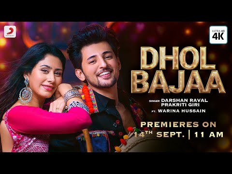 dhol bajaa lyrics darshan raval ft warina hussain