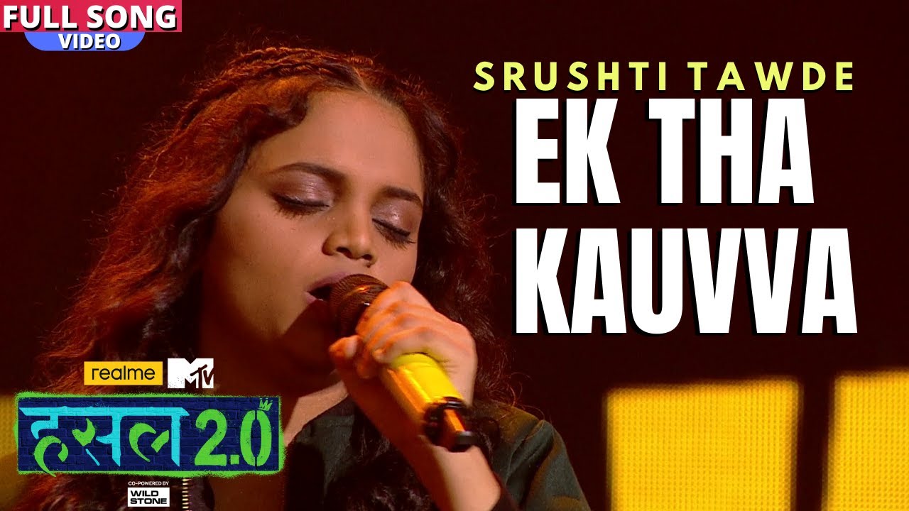 ek tha kauva lyrics srushti tawde hustle