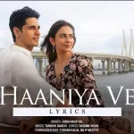 haaniya ve lyrics thank god jubin nautiyal