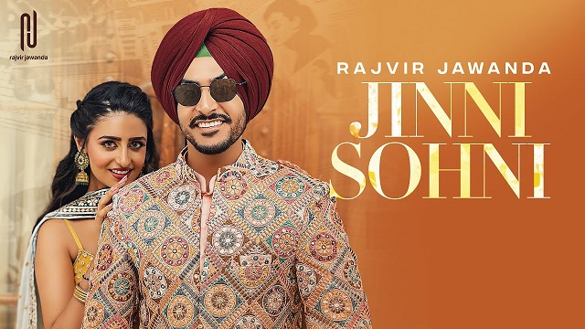 jinni sohni lyrics rajvir jawanda 2022