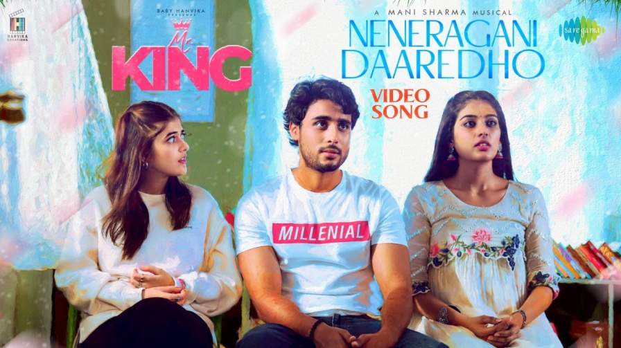 neneragani daaredho song lyrics from mr king