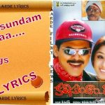 pacific lo lyrics kalisundam raa
