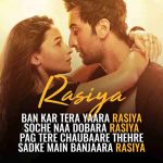 rasiya lyrics brahmastra tushar joshi tulsi kumar