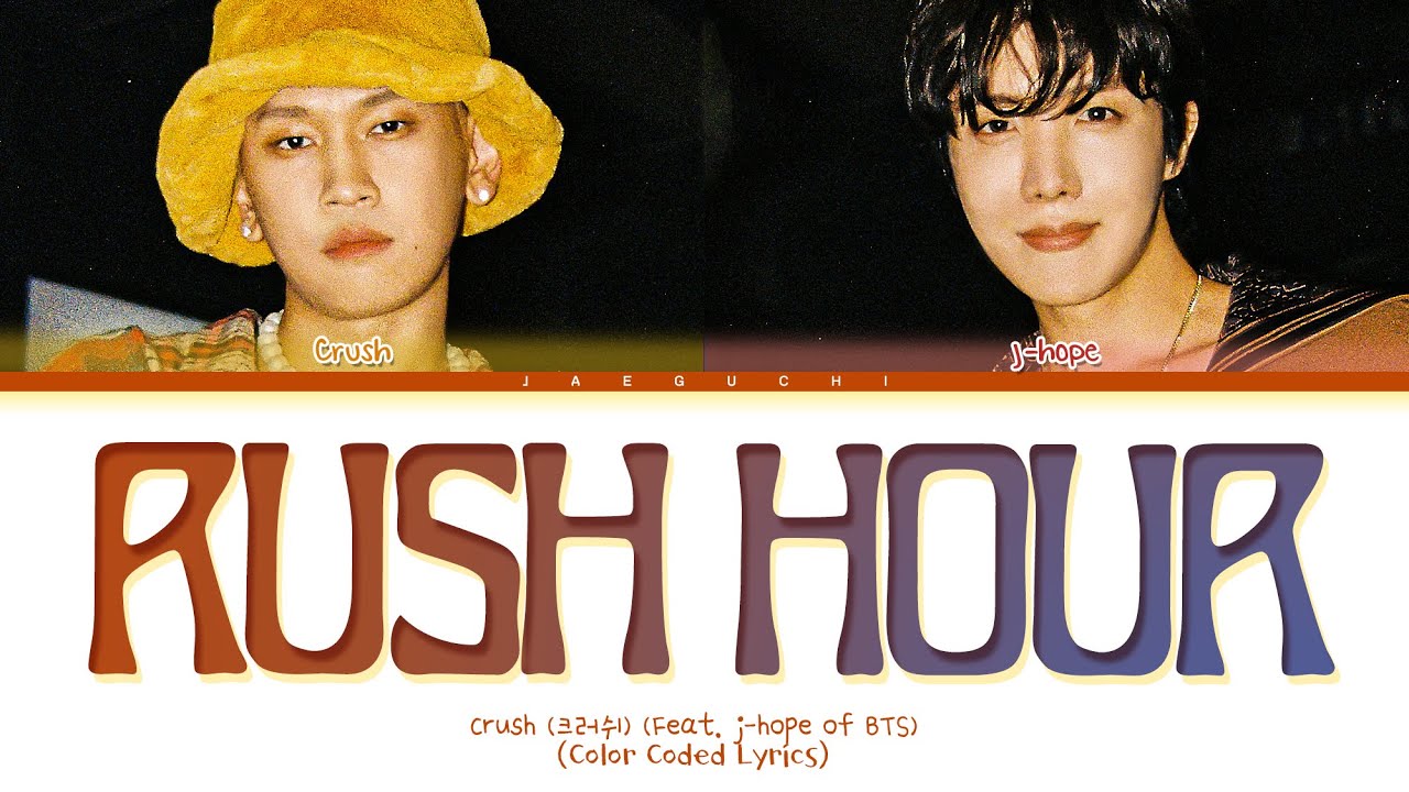 rush hour lyrics crush feat j hope of bts