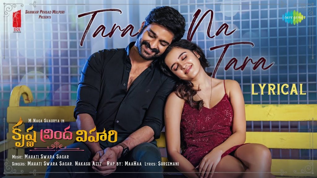 tara na tara song lyrics krishna vrinda vihari telugu