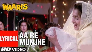 aa re munjhe lyrics waaris