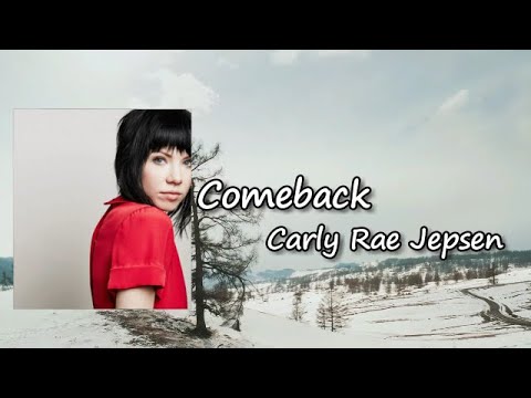 carly rae jepsen im coming back for you baby lyrics