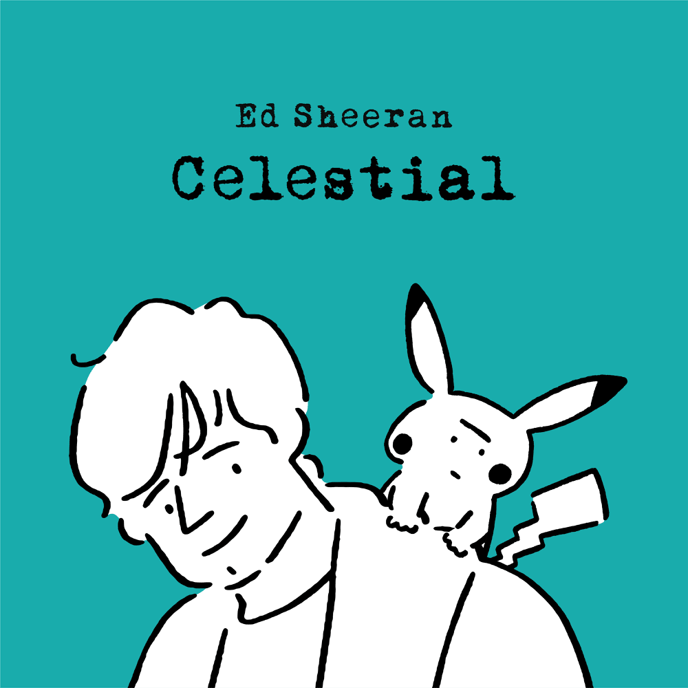 celestial lyrics ed sheeran and pokemon
