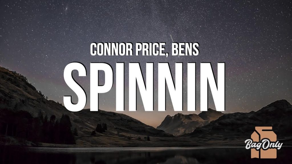 spinnin connor price lyrics