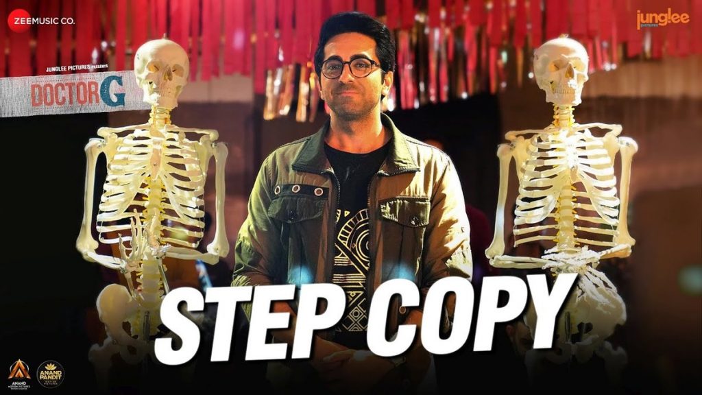 step copy lyrics amit trivedi sharvi yadav ayushmann khurrana rakul preet shefali shah