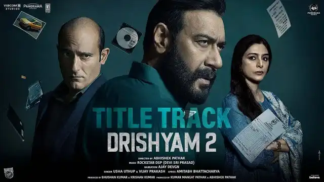 drishyam 2 title track lyrics in english ajay devgn