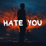 hate you lyrics jordi