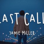 maybe next time lyrics jamie miller