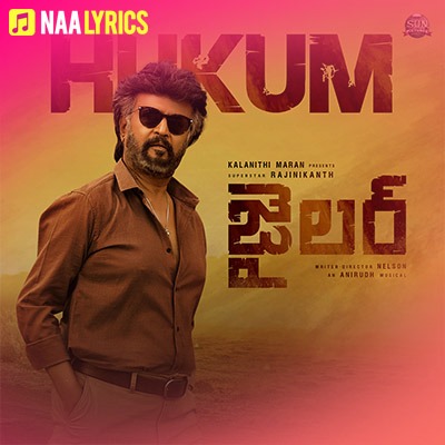 hukum lyrics jailer rajinikanth.jpg