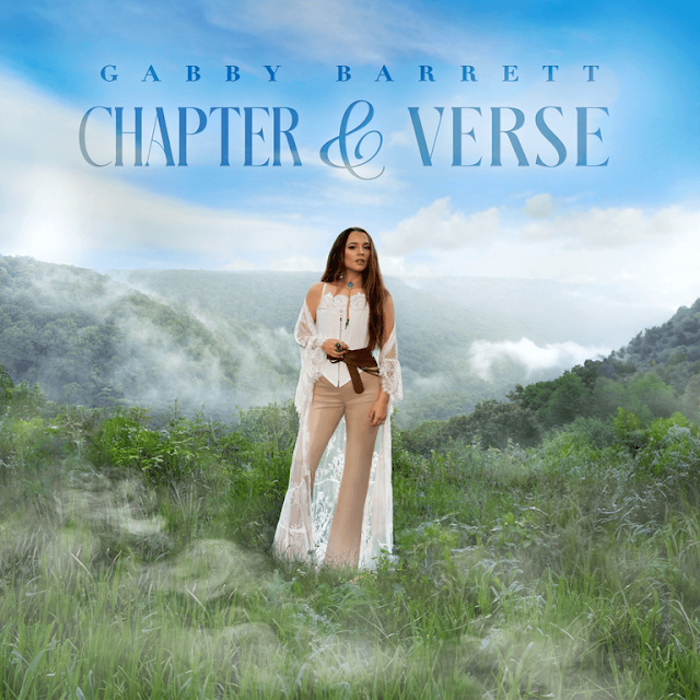 GABBY BARRETT Chapter & Verse